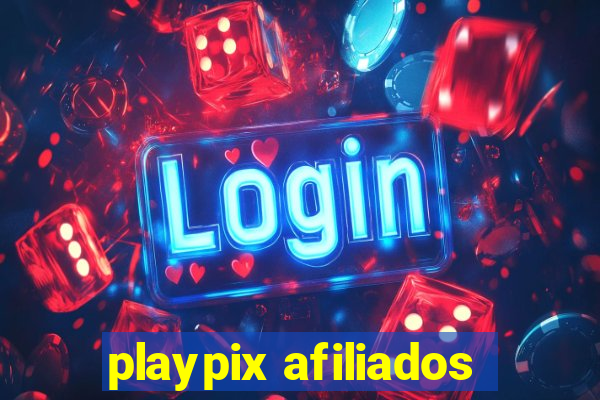 playpix afiliados